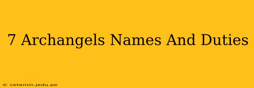 7 Archangels Names And Duties