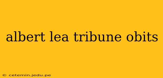 albert lea tribune obits