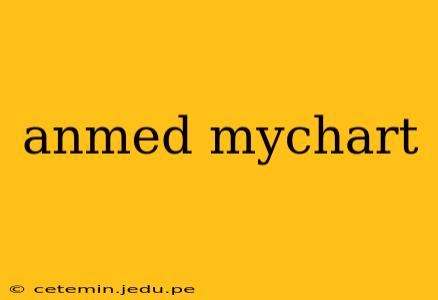 anmed mychart