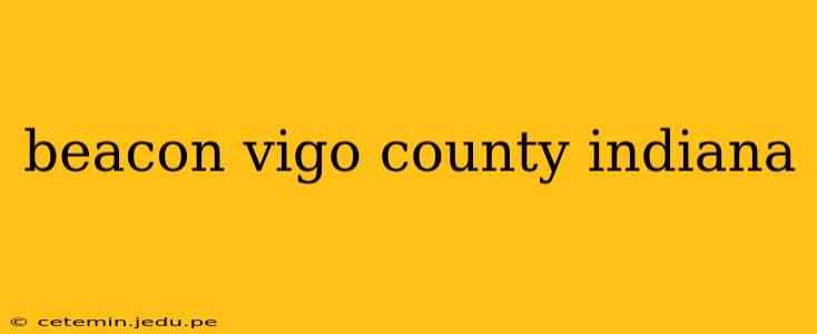 beacon vigo county indiana
