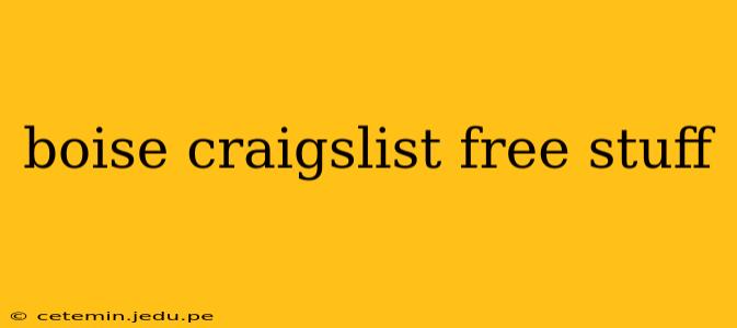 boise craigslist free stuff