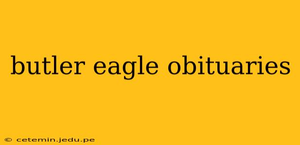 butler eagle obituaries