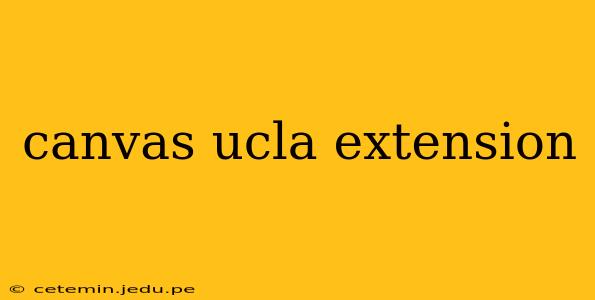canvas ucla extension