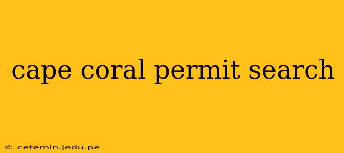 cape coral permit search