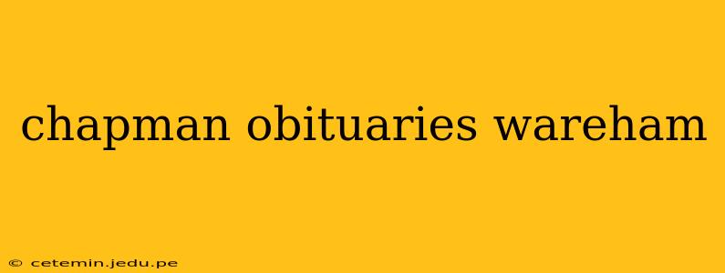 chapman obituaries wareham