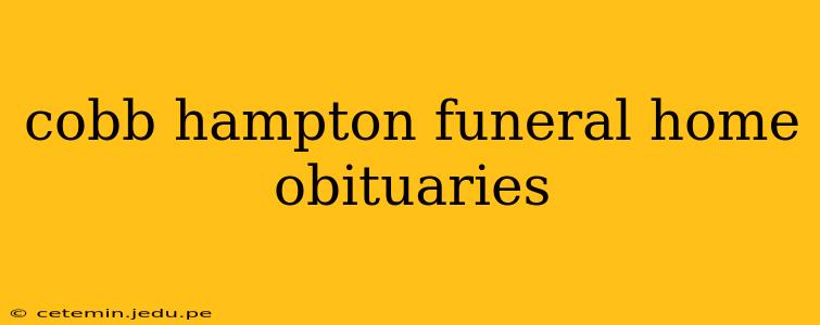 cobb hampton funeral home obituaries