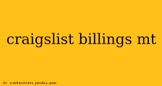 craigslist billings mt