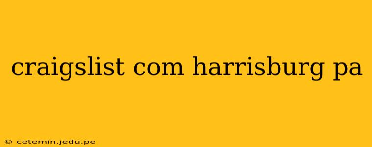 craigslist com harrisburg pa