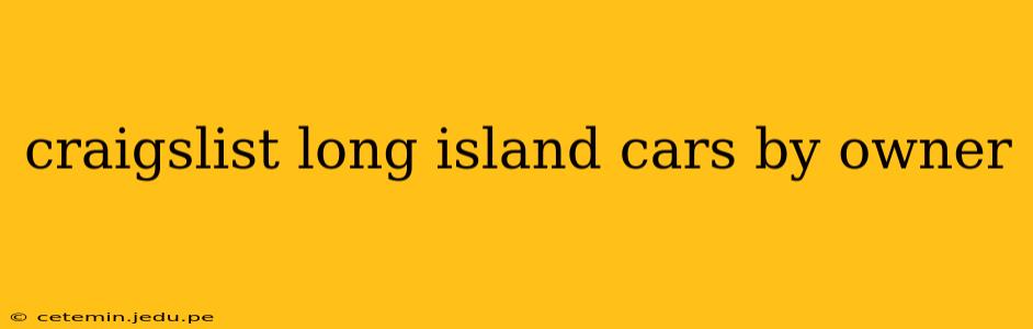craigslist long island cars by owner