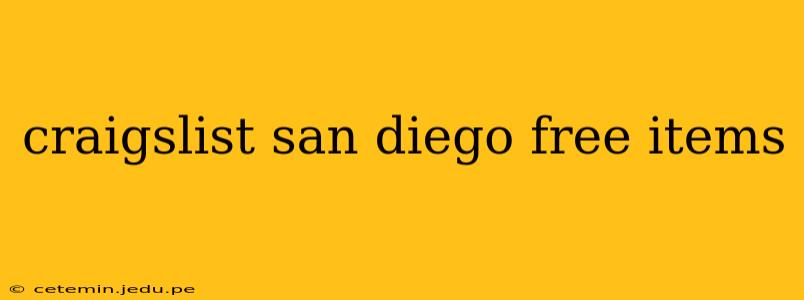 craigslist san diego free items