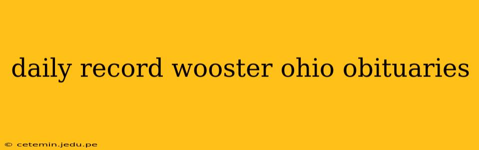 daily record wooster ohio obituaries