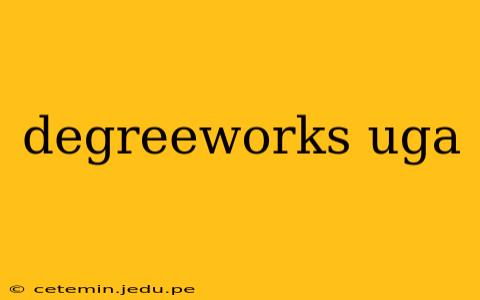 degreeworks uga