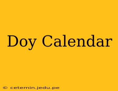 Doy Calendar