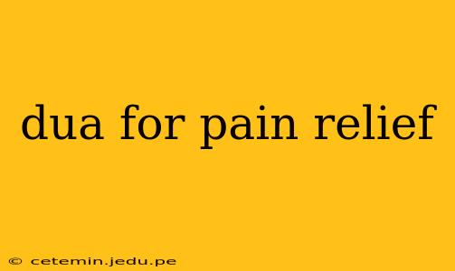 dua for pain relief