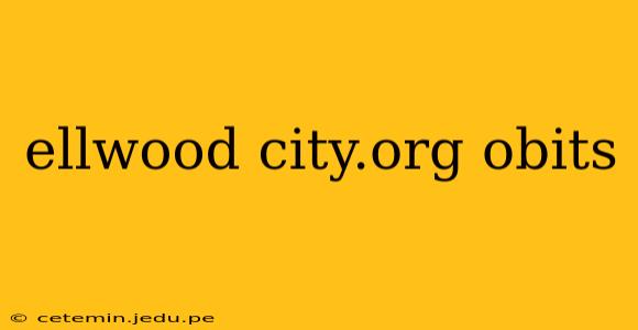 ellwood city.org obits