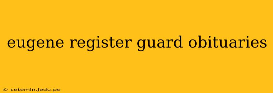 eugene register guard obituaries