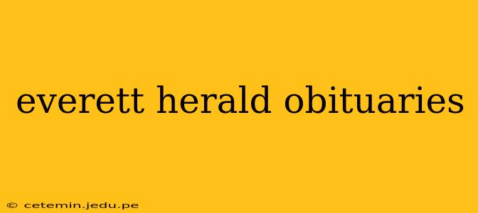 everett herald obituaries