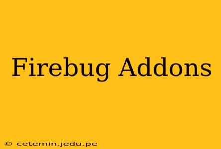 Firebug Addons