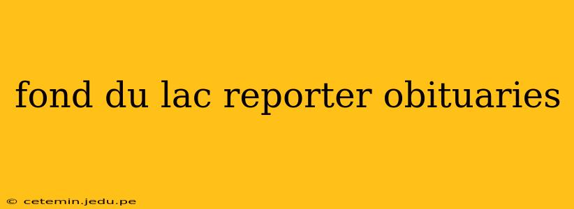 fond du lac reporter obituaries