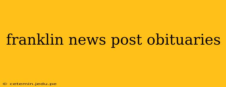 franklin news post obituaries