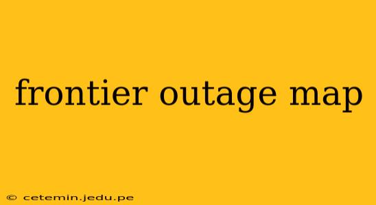frontier outage map