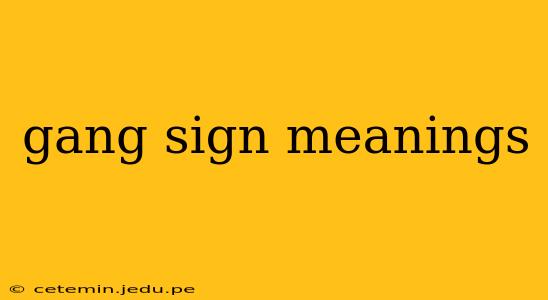 gang sign meanings