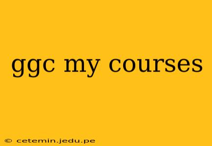 ggc my courses