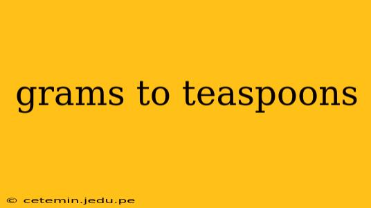 grams to teaspoons