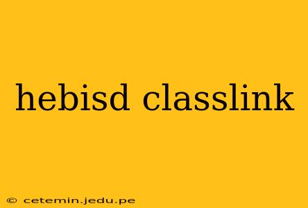 hebisd classlink