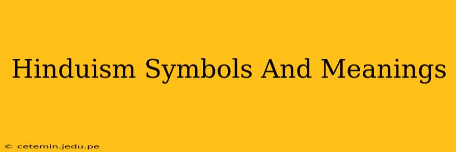 Hinduism Symbols And Meanings