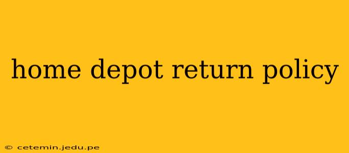 home depot return policy
