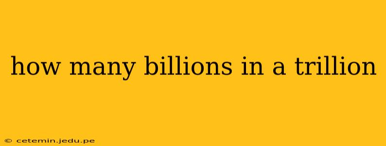 how many billions in a trillion