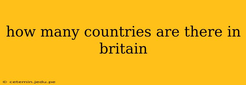 how many countries are there in britain