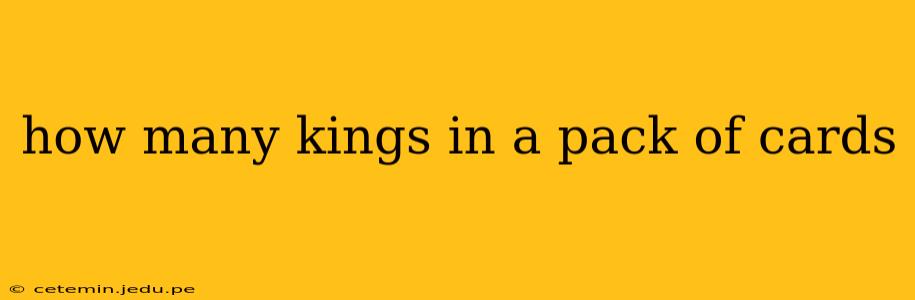 how many kings in a pack of cards