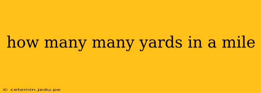 how many many yards in a mile
