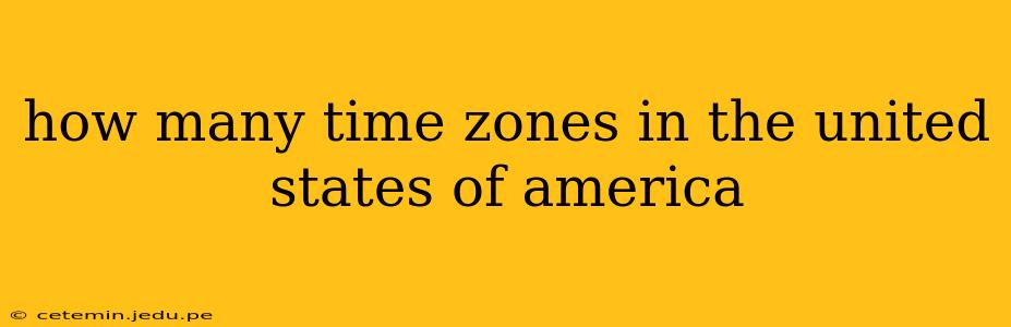 how many time zones in the united states of america