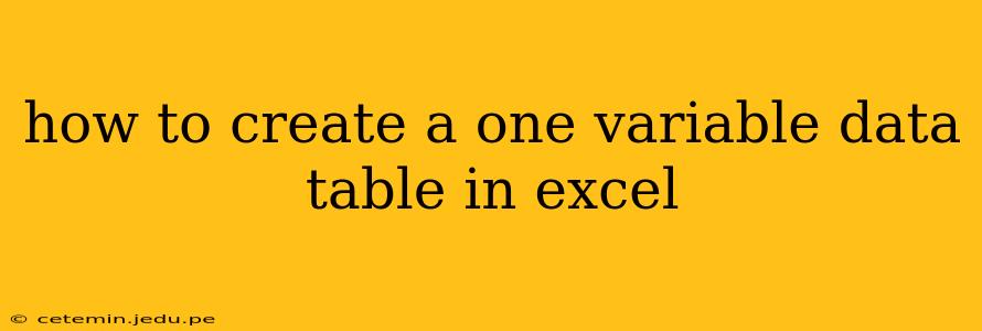 how to create a one variable data table in excel