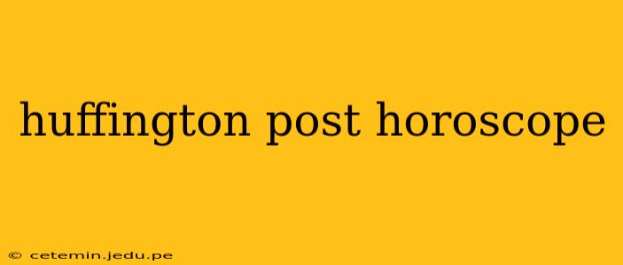 huffington post horoscope