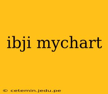 ibji mychart