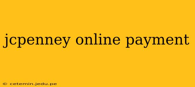 jcpenney online payment