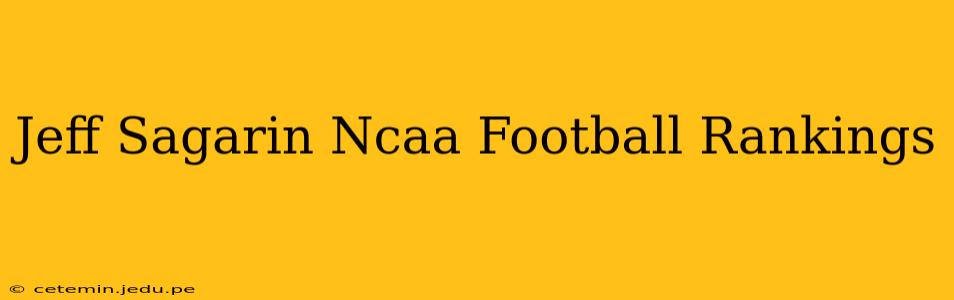 Jeff Sagarin Ncaa Football Rankings