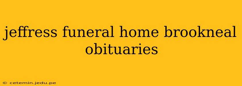jeffress funeral home brookneal obituaries