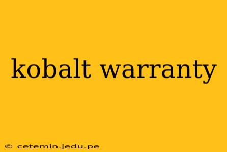 kobalt warranty
