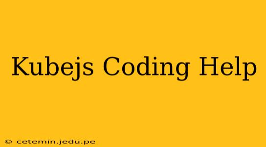 Kubejs Coding Help