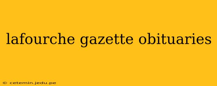 lafourche gazette obituaries