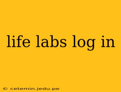 life labs log in