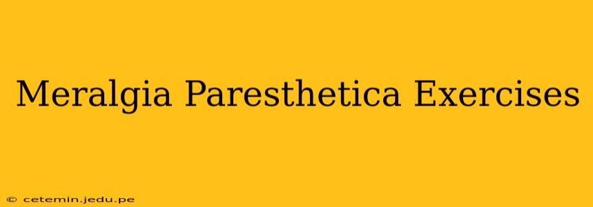 Meralgia Paresthetica Exercises