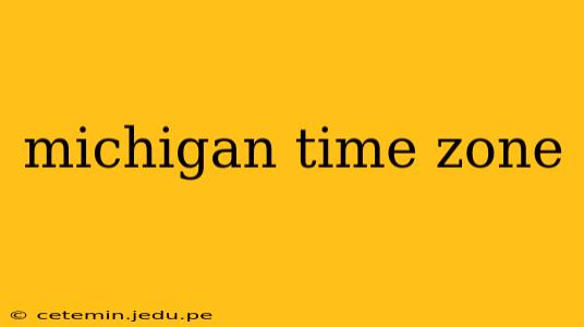 michigan time zone