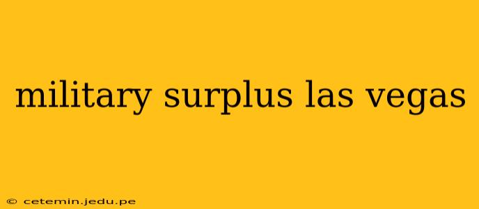 military surplus las vegas