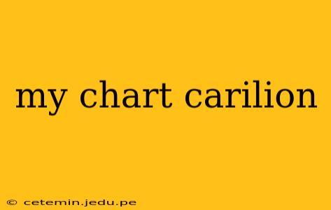 my chart carilion